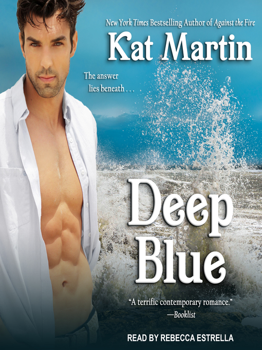 Title details for Deep Blue by Kat Martin - Available